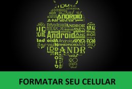 Eu vou ensinar a formatar seu Celular