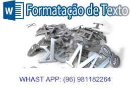 Eu vou formatar seu trabalho no word