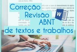 Eu vou revisar seu texto/trabalho e colocar nas regras ABNT