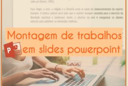 Eu vou fazer seu trabalho em slides no powerpoint