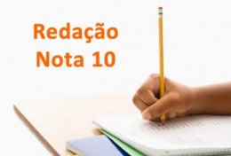 Eu vou fazer uma redação nota 10