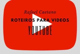 Eu vou escrever roteiros para seu canal no youtube
