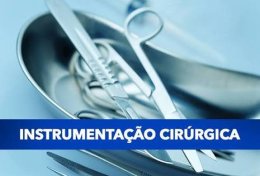 Eu vou ensinar instrumentação cirúrgica