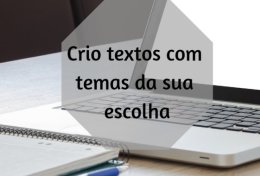 Eu vou Criar textos com temas que precisar