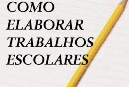 Eu vou elaborar trabalhos escolares