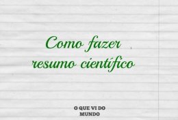 Eu vou fazer o seu resumo científico