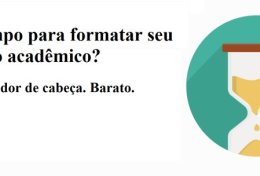 Eu vou formatar trabalhos e referências bibliográficas de trabalhos acadêmicos