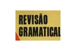 Eu vou realizar revisões gramaticais nos seus textos