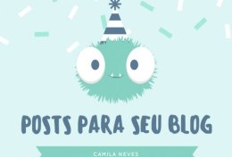 Eu vou criar posts de incríveis para seu blog