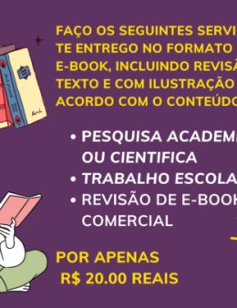 Eu vou fazer pesquisa escolar e científica, te entrego em e- book