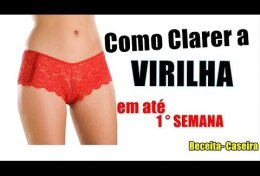 Eu vou dar dica de como clarear virilha e axilas em uma semana já se tem resultados