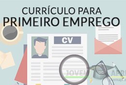Eu vou criar um currículo para seu primeiro emprego