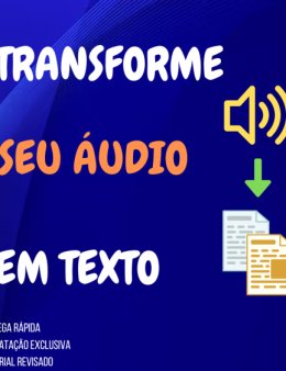 Eu vou transformar seu áudio em texto!