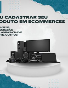 Eu vou cadastrar seu produto em Ecommerces