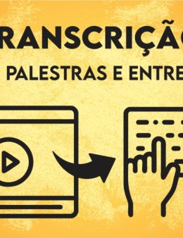 Eu vou transcrever suas aulas e palestras.