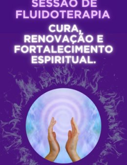 Eu vou fazer sua Sessão de Fluidoterapia