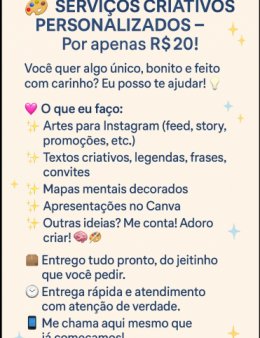 Serviços criativos e personalizados! 💖
