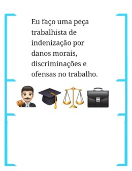 Eu vou fazer uma peça trabalhista pra você