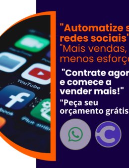 Eu vou automatizar suas redes sociais