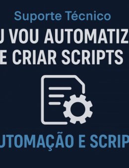 Eu vou criar scripts para automação