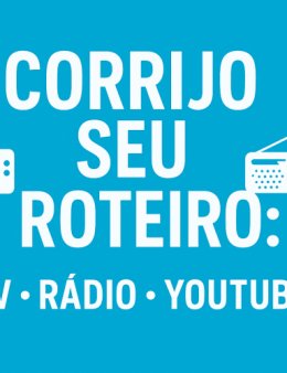 Eu vou corrigir seu roteiro