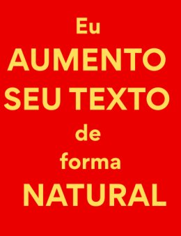 Eu vou deixar seu texto maior e detalh