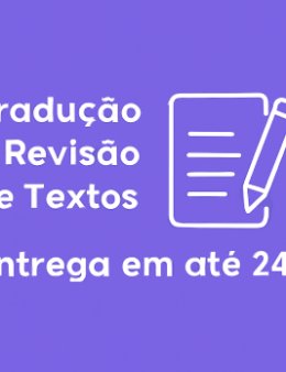 Eu vou revisar seu texto ou traduzi-lo