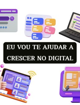 Eu vou te ajudar a crescer no digital