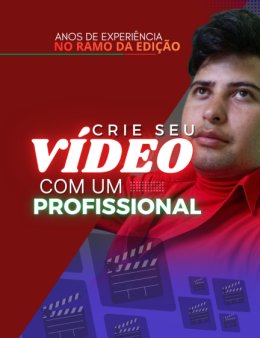 Eu vou editar seu video profissionalmente
