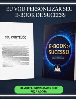 Eu vou personalizar seu E-book de sucesso