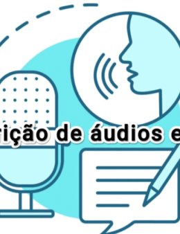 Eu vou transcrever áudios e vídeos simples