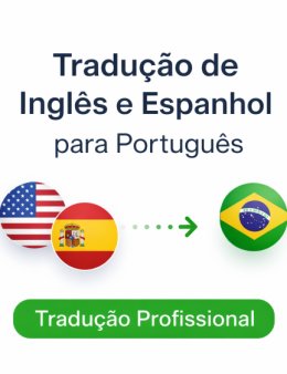 Eu vou traduzir textos em inglês e espanhol.