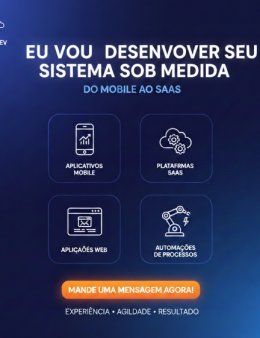 Eu vou desenvolver um sistema sob medida!