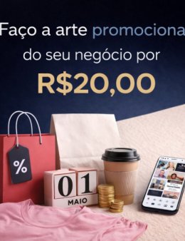 EU VOU FAZER O POST PROMOCIONAL PARA SUA LOJA OU NEGÓCIO