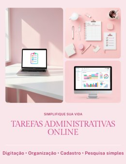 Eu vou organizar tarefas administrativas