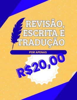 Eu vou revisar, escrever ou traduzir seus textos por apenas R$20,00!