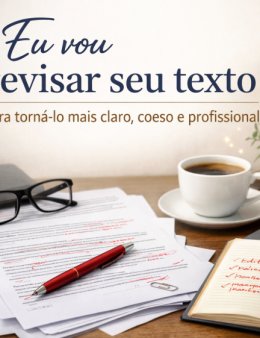 Eu vou revisar seu texto respeitando seu estilo e sua intenção