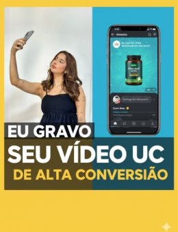Eu vou criar videos UGC pro seu negocio