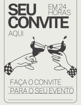 Eu vou fazer um convite para o seu evento