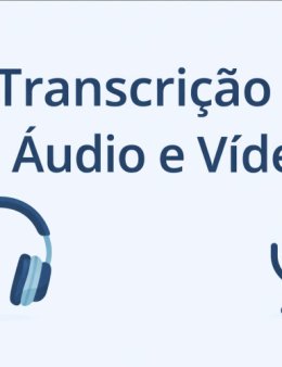 Eu vou transcrever seu áudio ou vídeo rápido.