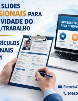 Eu vou fazer um slide profissional para você