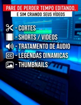 Eu vou editar seus Shorts/Reels/Tiktok