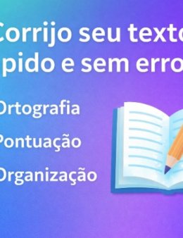 Eu vou corrigir textos e trabalhos escolares.