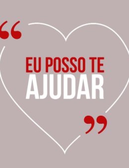 Eu vou ajudar vocês da melhor forma