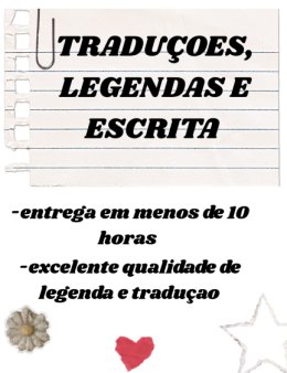 Eu vou escrever,traduzir e legendar para você