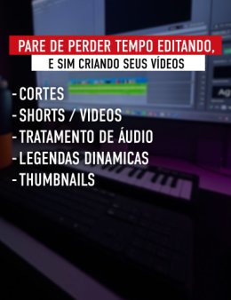 Eu vou editar seus Shorts/Reels/Tiktok