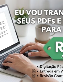 Eu vou digitar e transcrever PDFs ou imagens