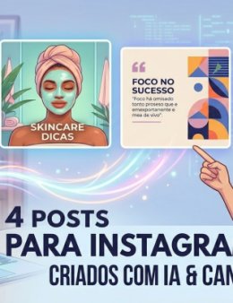 Eu vou criar 4 posts com imagens de IA
