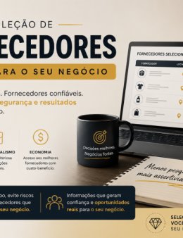 Eu vou selecionar fornecedores p/seu negócio