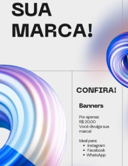 Vou criar 1 Banner Profissional para sua Propaganda ou Rede Social.